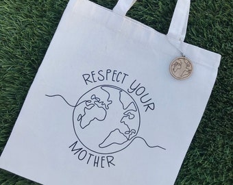 Respect Your Mother Earth Cotton Canvas Tote Bag | Eco Friendly Reusable Bag | Save Planet Earth | Reuse Recycle | Be Kind | Farmers Market