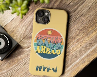 Phone Case, ASL Better Days Ahead Personalized Tough Cases, Custom Name Sign Language Cover, Durable Protection, Gift for Optimist, Tough
