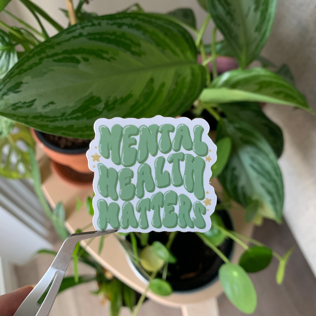 Mental Health Matters Sticker | Glossy Vinyl | Laptop, Journal, Water ...