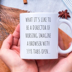 Director of Nursing Mug Nursing Home Manager Gift Nurse Director Gifts Nurse Manager Gift Nursing Cup Nursing Instructor Funny Coffee Cup