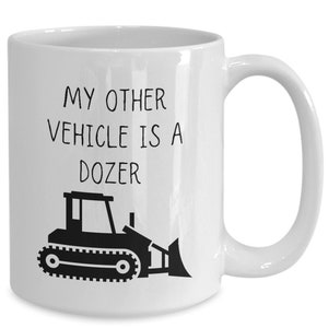 Heavy Equipment Operator Gifts Funny Heavy Trucks Coffee Mug For Bulldozer Excavator Driver Dozer Construction Worker Digger Backhoe Tea Cup