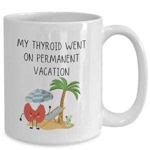 Thyroid Cancer Survivor Gift, Thyroid Warrior, Thyroid Surgery Mug, Hashimotos Disease, Thyroidectomy, Thyroid Disease Gifts