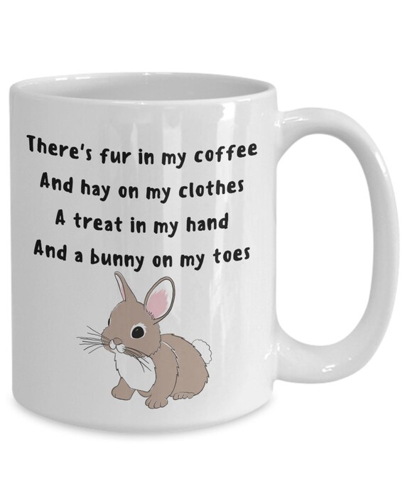 Bunny Mug Bunny Mugs Bunny Mom Rabbit Mug Bunny Coffee Mug Rabbit Coffee Mug Rabbit Dad Mug Pet Bunny Gift Spring Bunny Gifts Bunny Rabbit
