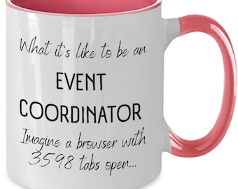 Event Planner Mug | Program Coordinator Gifts | Funny Coordinator Mug | Event Coordinator Gift | Wedding Planner Mug | Wedding Coordinator