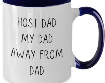 Host Dad Birthday Present | Host Dad Cup | Gift For Host Dad | Best Host Dad Mug | Host Dad Goodbye Gift | From Exchange Student Gift Idea