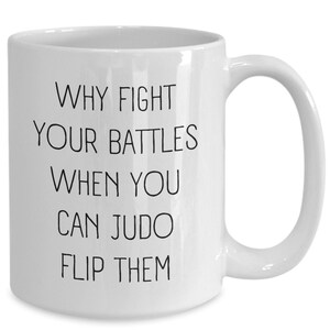 Judo Gifts Funny Judo Coffee Mug For Judo Player Gift Idea