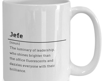 El Jefe | Boss Gifts For Men | Funny Work Mug | Funny Coffee Mug | Boss Gift | The Boss' | The Boss | Best Jefe Ever Coffee Cup