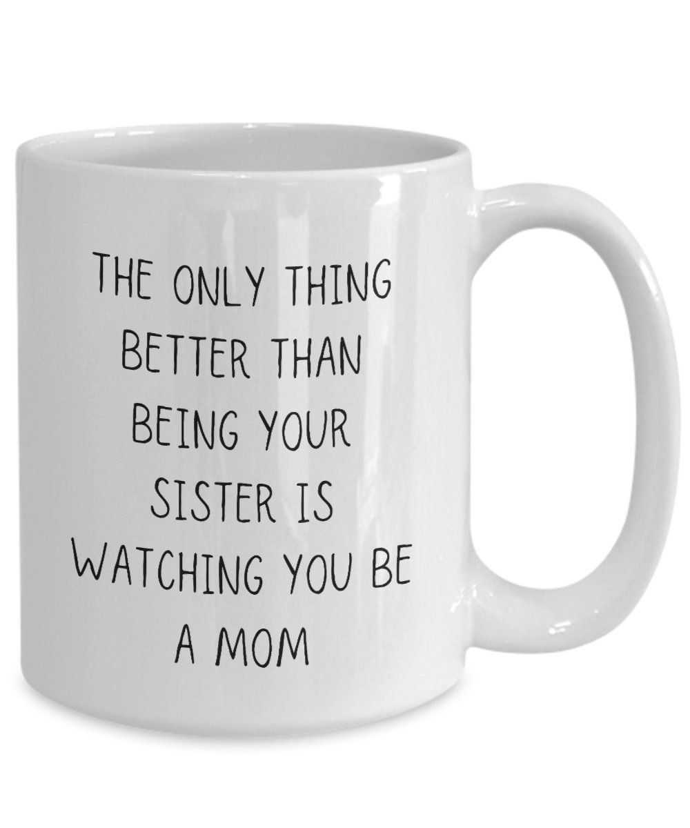 Mothers Day Gift for Sister From Sister, Sis Mothers Day Gift, Coffee ...