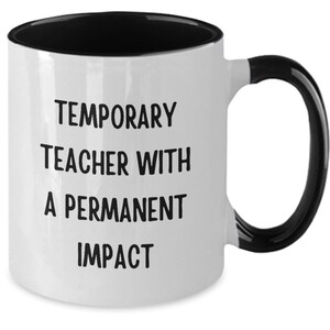 Substitute Teacher Mug | Funny Substitute Teacher Gift  | Teacher Cups | Teacher Appreciation G | Substitute Teacher Gift | Sub Teacher Gift