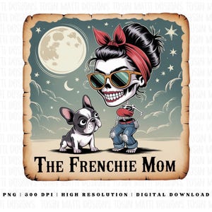 Frenchie Mom Skeleton Sublimation PNG, Retro Dog Mom Design, French Bulldog Art, Halloween Pet Lover, Komercyjne zastosowanie, Pobieranie cyfrowe