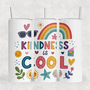 Kindness Is Cool 20 oz Skinny Tumbler Wrap, buntes positives Zitat Sublimation, Regenbogen & Smiley PNG, kommerzielle Nutzung, digitaler Download
