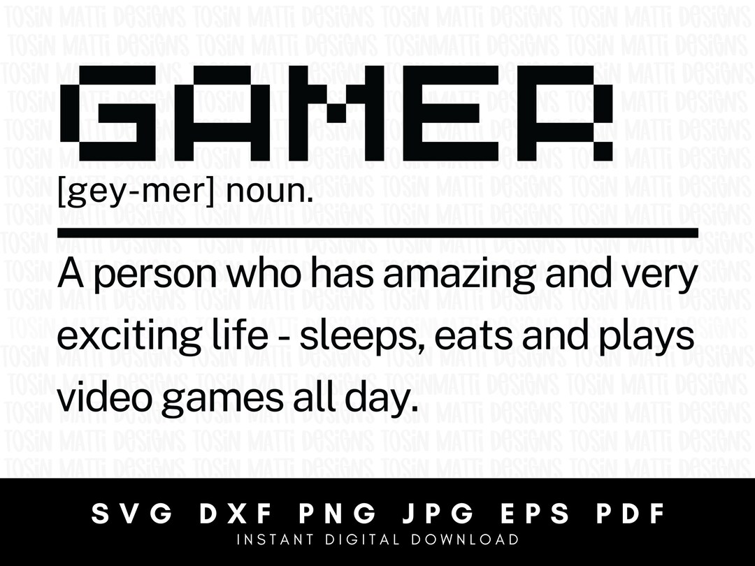 gamer-definition-svg-definition-svg-gamer-meaning-svg-etsy