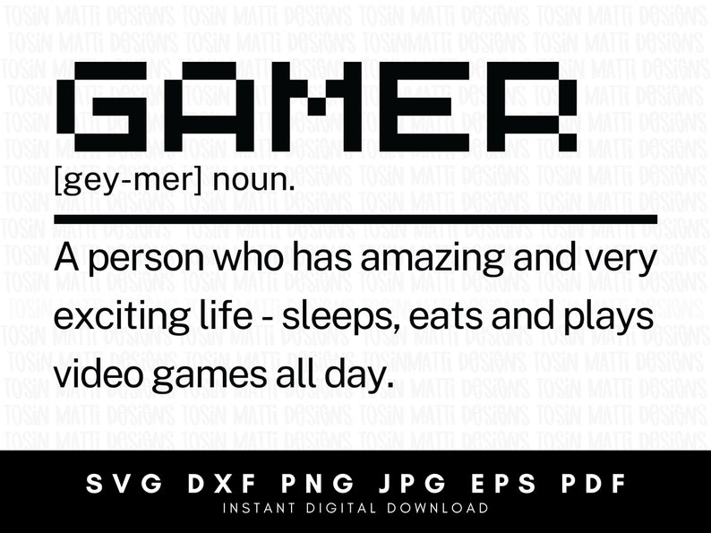Gamer Definition Svg / Definition SVG / Gamer Meaning Svg / Etsy