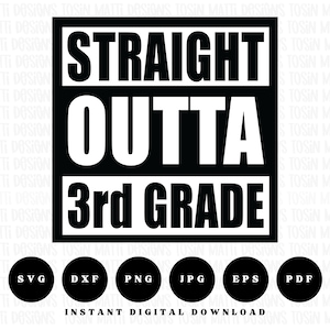 Tout droit sorti de la 3e année Svg, Png troisième année, Clipart collège, rentrée pour Cricut, usage personnel et commercial, téléchargement numérique