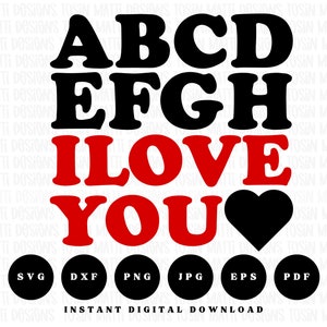 Alfabeto te amo svg, ABC te amo svg, día de San Valentín svg, amor corazón svg, uso comercial svg, archivos svg para cricut, descarga digital