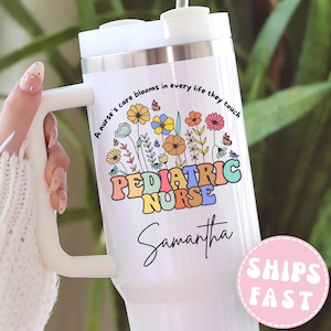 Custom Pediatric Nurse 40oz Tumbler,Personalized Pediatric Nurse Tumbler with Handle Gifts for Pediatric Nurse,Appreciation Gift for Nurse