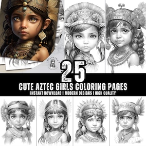 25 Cute Aztec Girls Coloring Book - Coloring Pages for Kids & Adults - Fun, Relaxing and Stress Relief Art Creativity - Digital Download