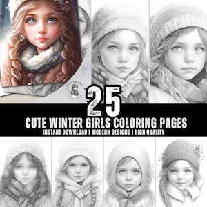 25 Cute Winter Girls Coloring Book - Coloring Pages for Kids & Adults - Fun, Relaxing and Stress Relief Art Creativity - Digital Download