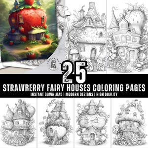 Strawberry Fairy House Coloring Book - Coloring Pages for Kids & Adults - Fun, Relaxing and Stress Relief Art Creativity - Digital Download.