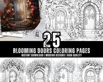 Blooming Doors Coloring Pages - Adult, Teens And Kids Coloring Book, Fantasy Coloring Sheets, Instant Download, Printable PDF