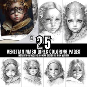 25 Venetian Masks Girls Coloring Book - Coloring Pages for Kids & Adults - Fun, Relaxing and Stress Relief Art Creativity - Digital Download