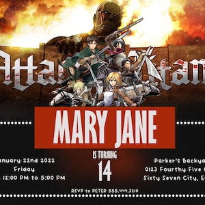 Peut inclure: Une invitation d'anniversaire avec des personnages de l'anime L'Attaque des Titans. L'invitation est pour le 14e anniversaire de Mary Jane, qui aura lieu le 22 janvier 2022 de 12h00 à 17h00 à Parker's Backyard, 0123 Fourthy Five Circle, Sixty Seven City, EG 91011. RSVP à Peter au 555 444 3210.
