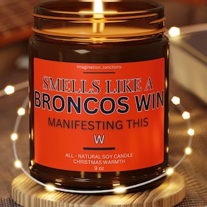 Broncos Win Soy Candle | NFL Gift, Game Day Decor