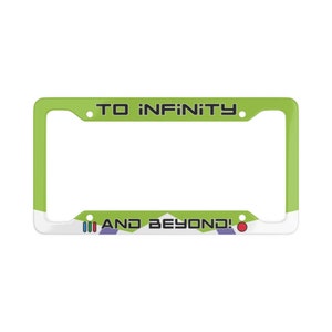 To Infinity and Beyond! Buzz Lightyear, Toy Story, License Plate Frame