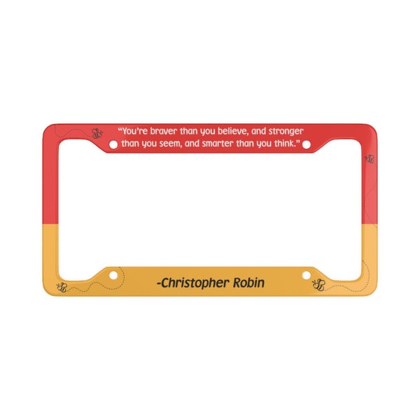 Christopher Robin Quote, Winnie the Pooh, License Plate Cover
