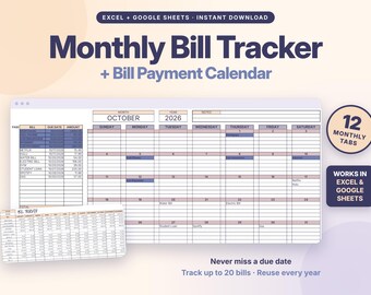 May include: A digital Monthly Bill Tracker and Bill Payment Calendar template for Excel and Google Sheets. The interface displays a calendar for October 2026, a bill list, and a summary table. Text includes 12 MONTHLY TABS and WORKS IN EXCEL & GOOGLE SHEETS.