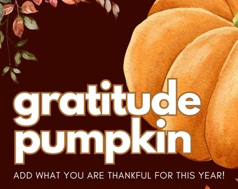 Citrouille de gratitude, décoration Friendsgiving pour Thanksgiving, activité interactive