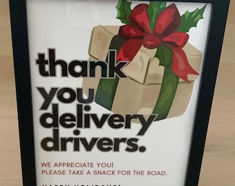 Thank You Delivery Drivers Sign, Holiday Snack Sign (Printable)