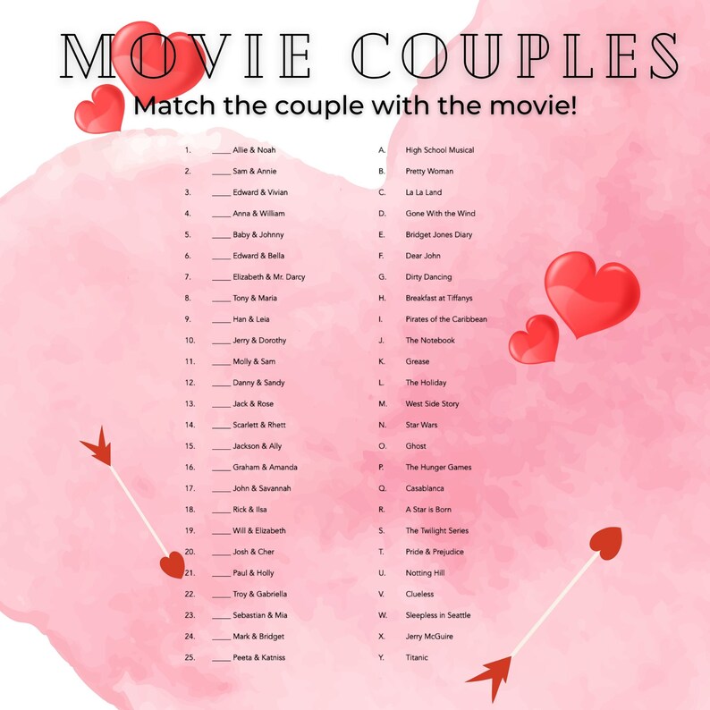 May include: A pink and white printable game with a list of movie couples and their corresponding movies. The game is titled "Movie Couples" and includes instructions to match the couple with the movie. The game features a pink background with red hearts and arrows.