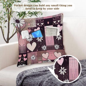 May include: Square decorative pillow with a patchwork design featuring hearts, daisies, and geometric patterns in shades of pink, brown, and black. The pillow has pockets and the text "Pocket design can hold any small thing you need to keep by your side".