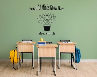 Personalized Classroom Vinyl Wall Decal – Inspirational Quote, Flower Decor