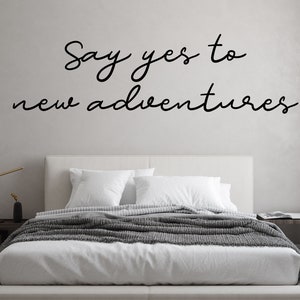 Adventure Vinyl Wall Decal - Inspirational Quote - Say Yes To Adventure - Home Decor For Bedroom, Playroom, Office, or Family Room