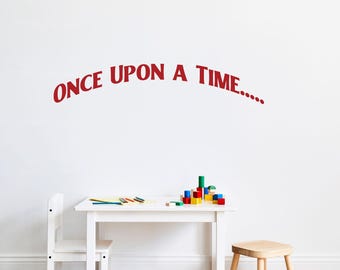 Once Upon A Time Vinyl Wall Decal: Classroom Decor