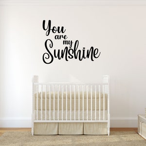 Calcomanía de pared de vinilo personalizada - You Are My Sunshine - Cita inspiradora - Decoración del hogar para guardería, dormitorio o sala de juegos - Pegatina extraíble