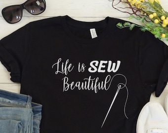 Sewing Shirt for Sewing Lover Shirt Seamstress Gift for Quilter Tshirt Funny Sewing T Shirt Quilter Gift Quilt T-shirt Funny Sewing Shirt