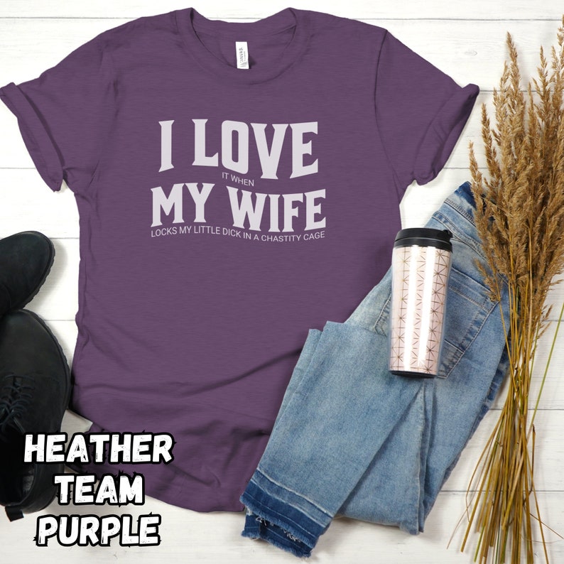 Chastity Shirt Husband Wife Chastity Tshirt Male Chastity T-shirt ...