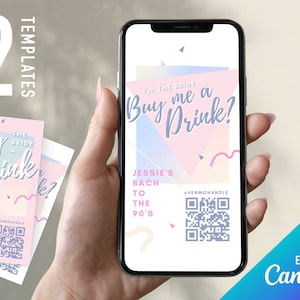 90s bachelorette party favors Buy the bride a drink digital templates bach to the 90s retro bachelorette favors venmo instagram qr code