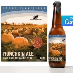 May include: A brown glass bottle with a label that says "Stork Provisions" and "Munchkin Ale". The label also features a cartoon stork flying over a field of pumpkins. The text "Baby Chase Special Delivery" is also on the label.