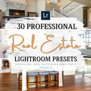 30 Lightroom Presets Desktop for Real Estate Photography Interior and Exterior HDR for Photographers