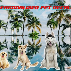 Personalized Pet Decals, Dog Decals, Cat Decals, Custom Pet Stickers
