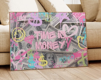 Graffiti Wall Art, Preppy Room Decor, Urban Wall Art, Preppy Art Print, Preppy Poster Print, Money Poster Print, Time Is Money