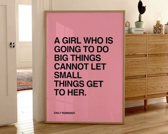 Feminist Wall Art, Pink Typography Quote Printable Poster, Trendy Wall Print Motivational Positivity Girly Bedroom Decor Aesthetic Wall Art