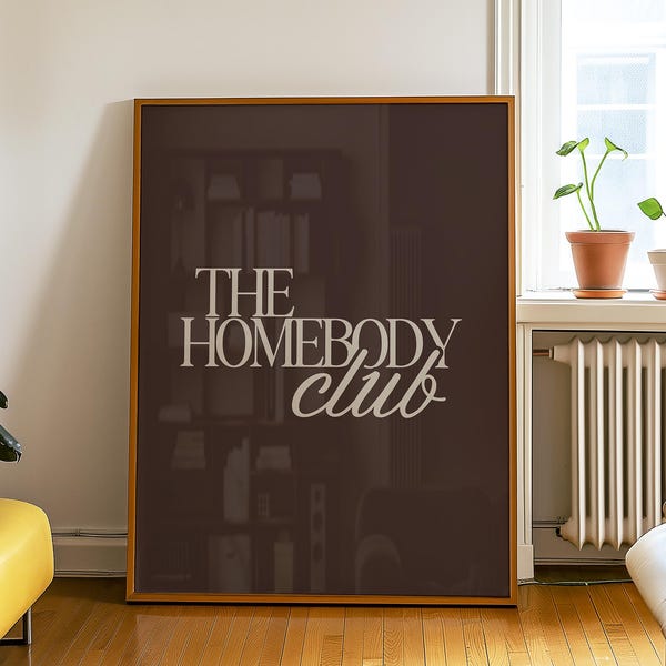 The Homebody Club-print, bruin beige trendy afdrukbare kunst, retro print slaapkamer slaapzaal afdrukbare, woonkamer muur kunst citaat print poster