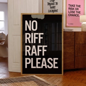 Monochrome Wall Art, &#39;No Riff Raff Please&#39; Typography Poster Black White Wall Art Print, Quote Print, Minimalist Decor, Trendy Wall Art