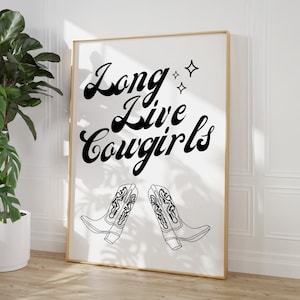 "Cowgirl Western Ästhetische Kunst, es lebe die Cowgirls Zitat, Retro Print, Wohnung Schlafzimmer Wohnheim Zimmer Dekor, trendiges Funky Poster, schwarz weiß."