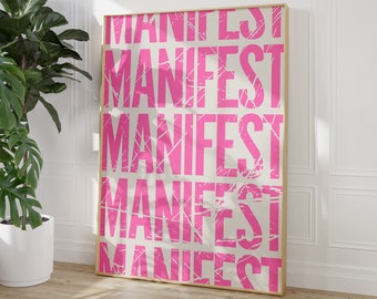 Manifest Print Manifesting Posters, Inspirational Motivational Quote, Digital Download Print, Typography Retro Wall Decor, Y2K Aesthetic Art